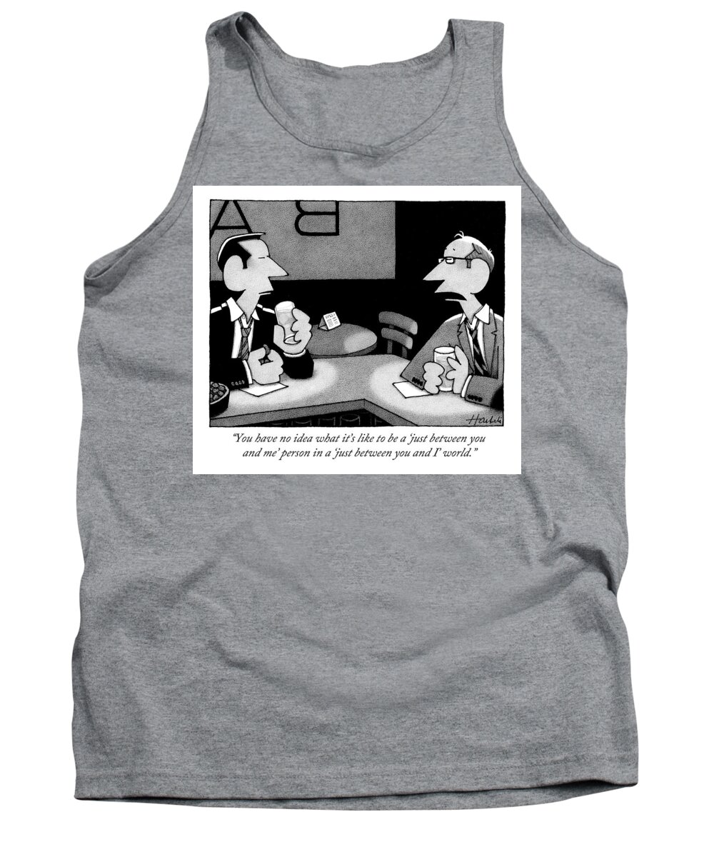 Person Tank Top featuring the drawing Two Men Are Seen Speaking At A Bar by William Haefeli