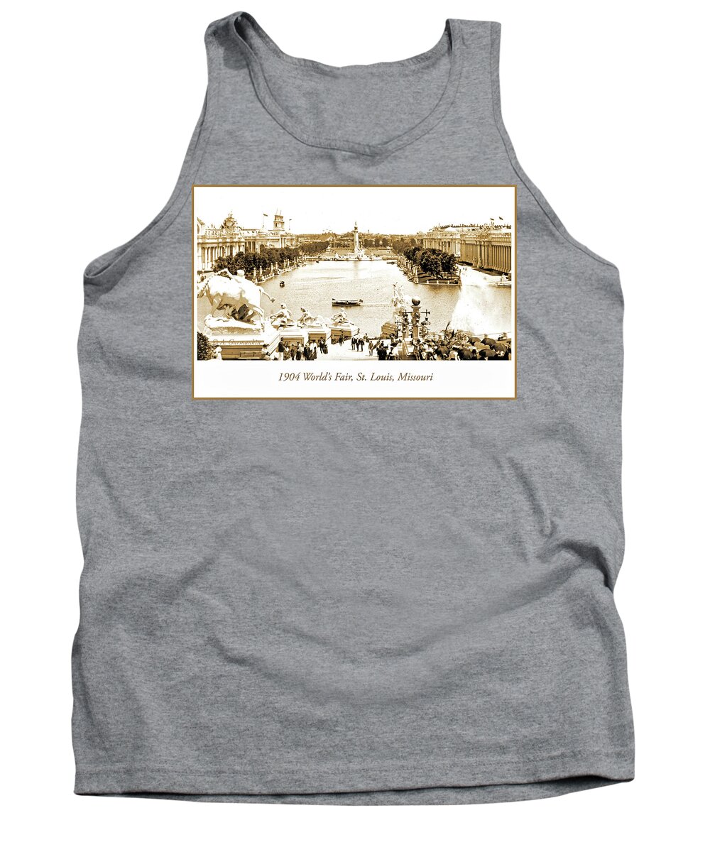 St. Louis Plaza Tank Top featuring the photograph 1904 World's Fair, Grand Basin View from Festival Hall #2 by A Macarthur Gurmankin