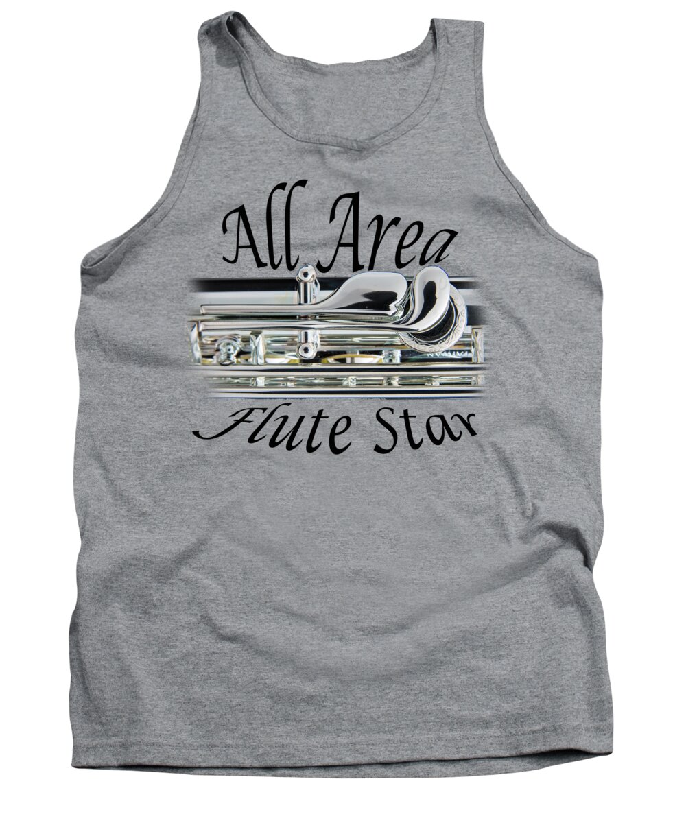 All Area Flute Star Tank Top featuring the photograph All Area Flute Star #1 by M K Miller