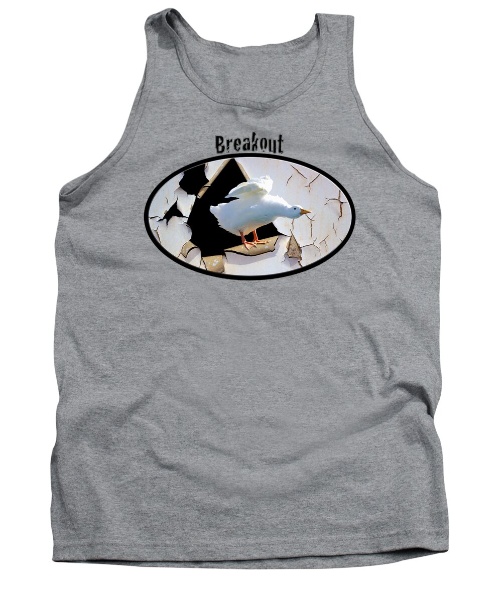 Duck Tank Top featuring the photograph Breakout by Phyllis Denton