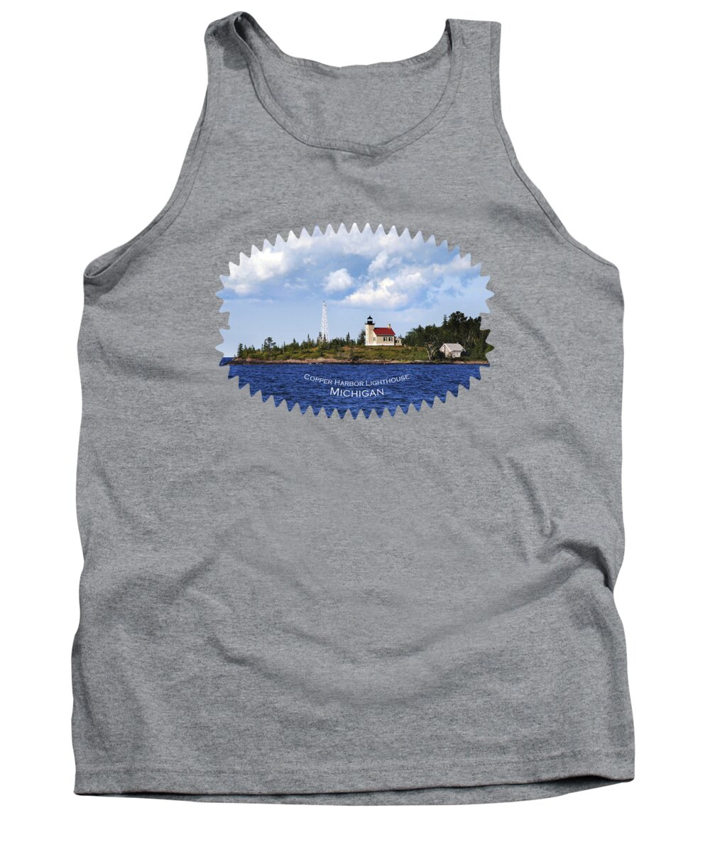 Lighthouse Tank Top featuring the photograph Copper Harbor Lighthouse by Christina Rollo