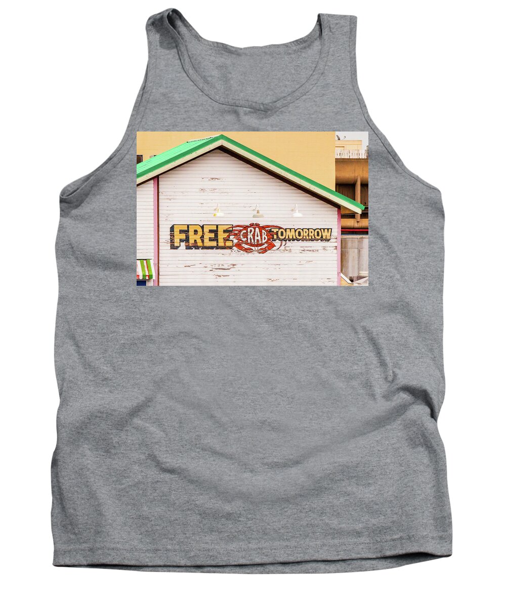 San Francisco Tank Top featuring the photograph Free Crabs Tomorrow by Art Block Collections