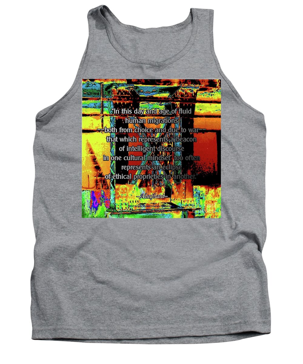 Immigration Policies Tank Top featuring the digital art Migrations and Humanity by Aberjhani's Official Postered Chromatic Poetics