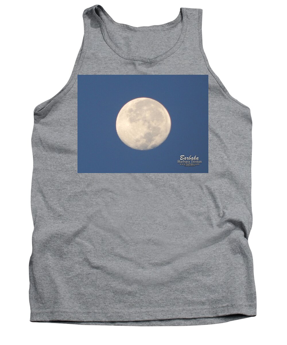 Morning Moon Tank Top featuring the photograph Morning Moon by Barbara Tristan