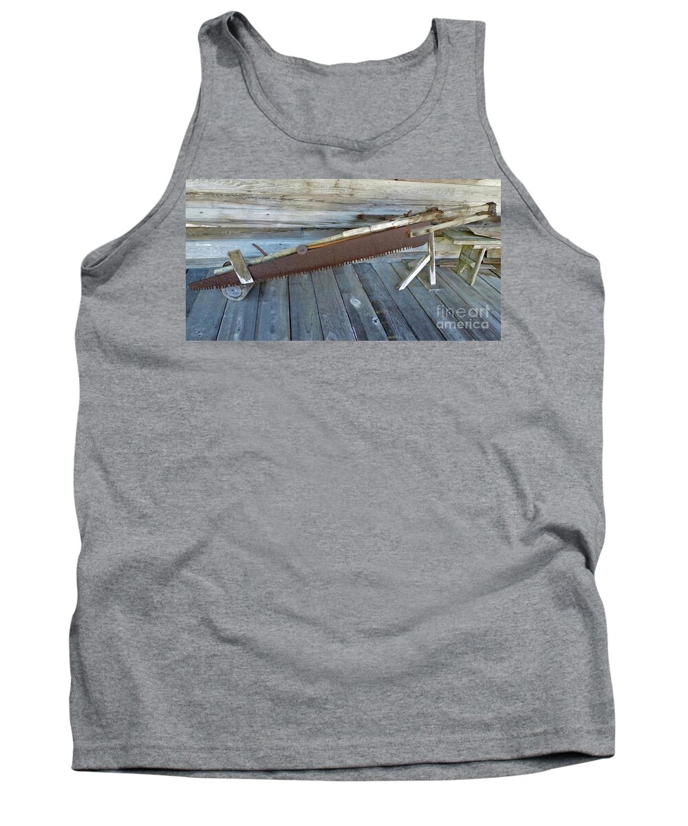 Saw Tank Top featuring the photograph One Man Crosscut Saw by D Hackett