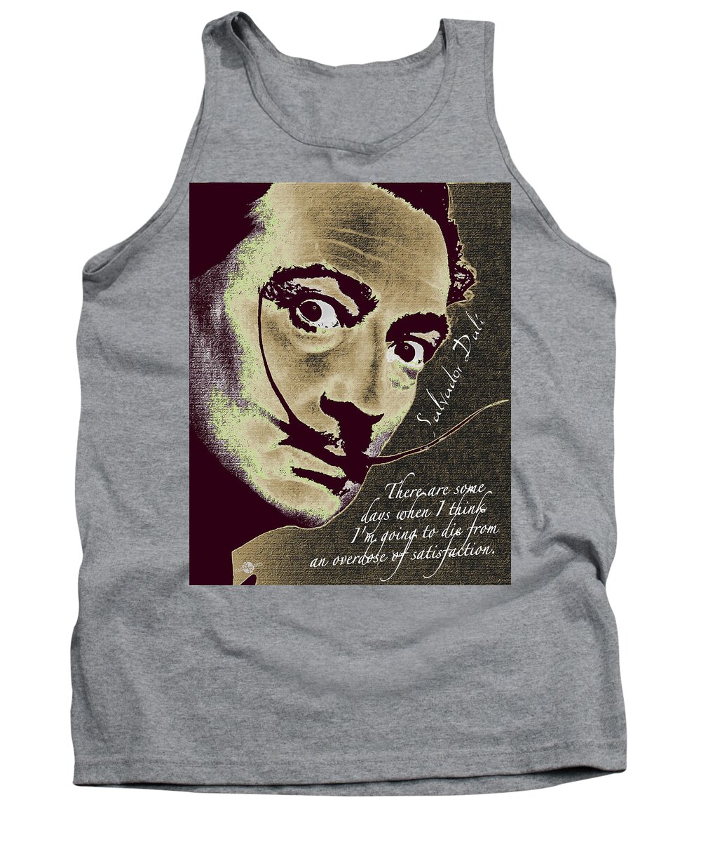 Salvador Dali Tank Top featuring the painting Salvador Dali Pop Art Painting And Signature With Quote by Tony Rubino