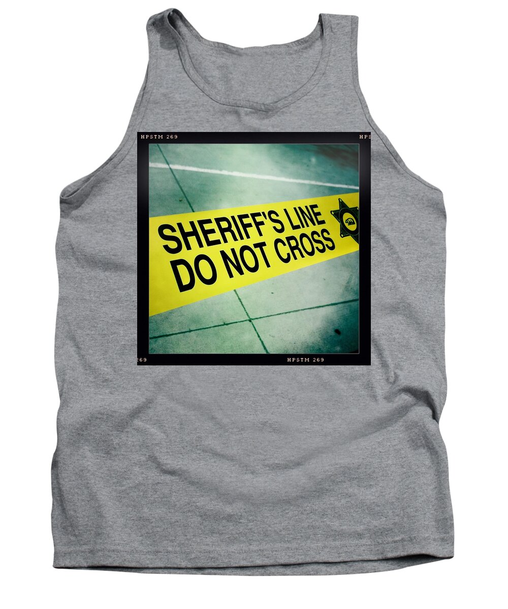 Sheriff's Line Tank Top featuring the photograph Sheriff's Line - Do Not Cross by Nina Prommer