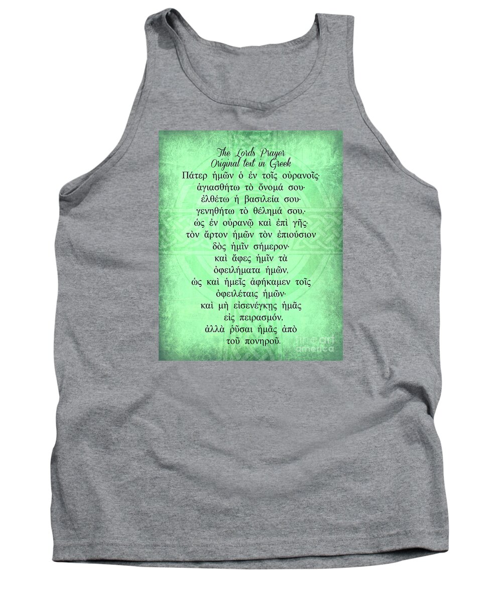 Greek Text Tank Top featuring the digital art The Lords Prayer in Greek by Mindy Bench