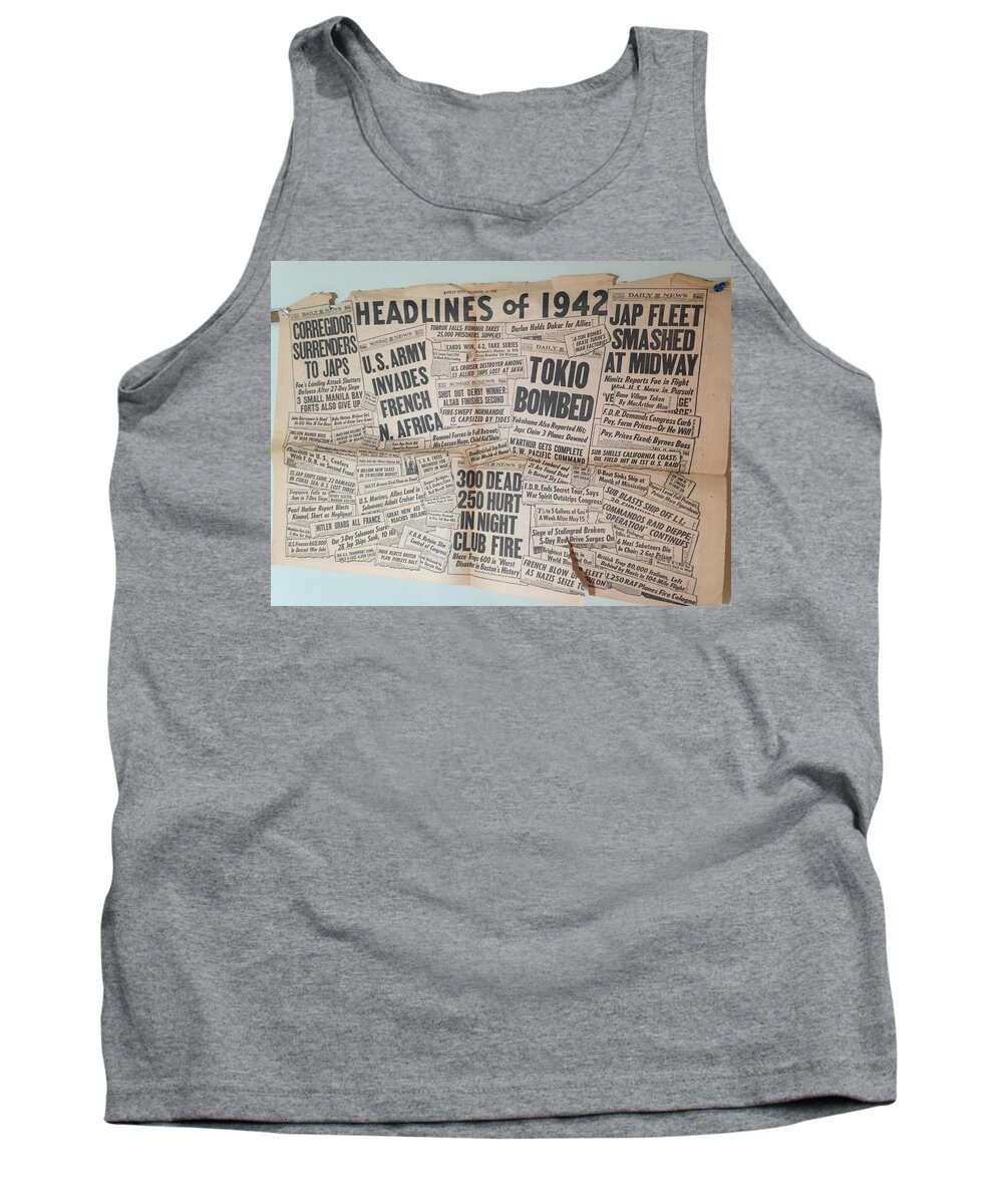 War Tank Top featuring the photograph 1942 Headlines by Marty Klar