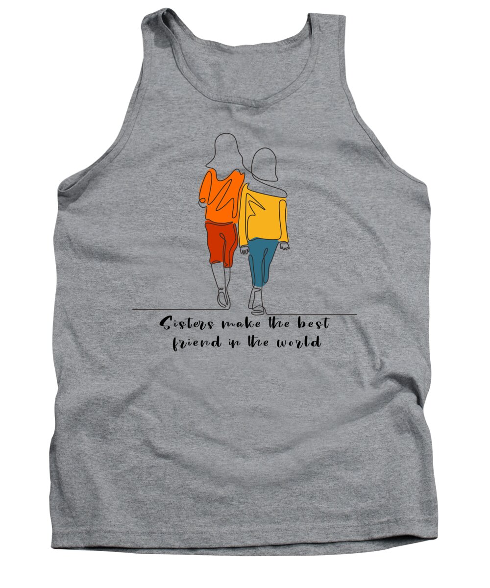 Sister Tank Top featuring the painting Sisters make the best friend in the world #2 by Celestial Images