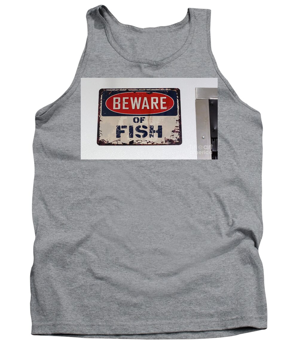 Fish Tank Top featuring the photograph Beware of Fish by Jim West