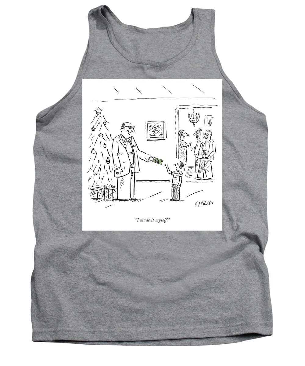 I Made It Myself. Tank Top featuring the drawing I Made it Myself by David Sipress