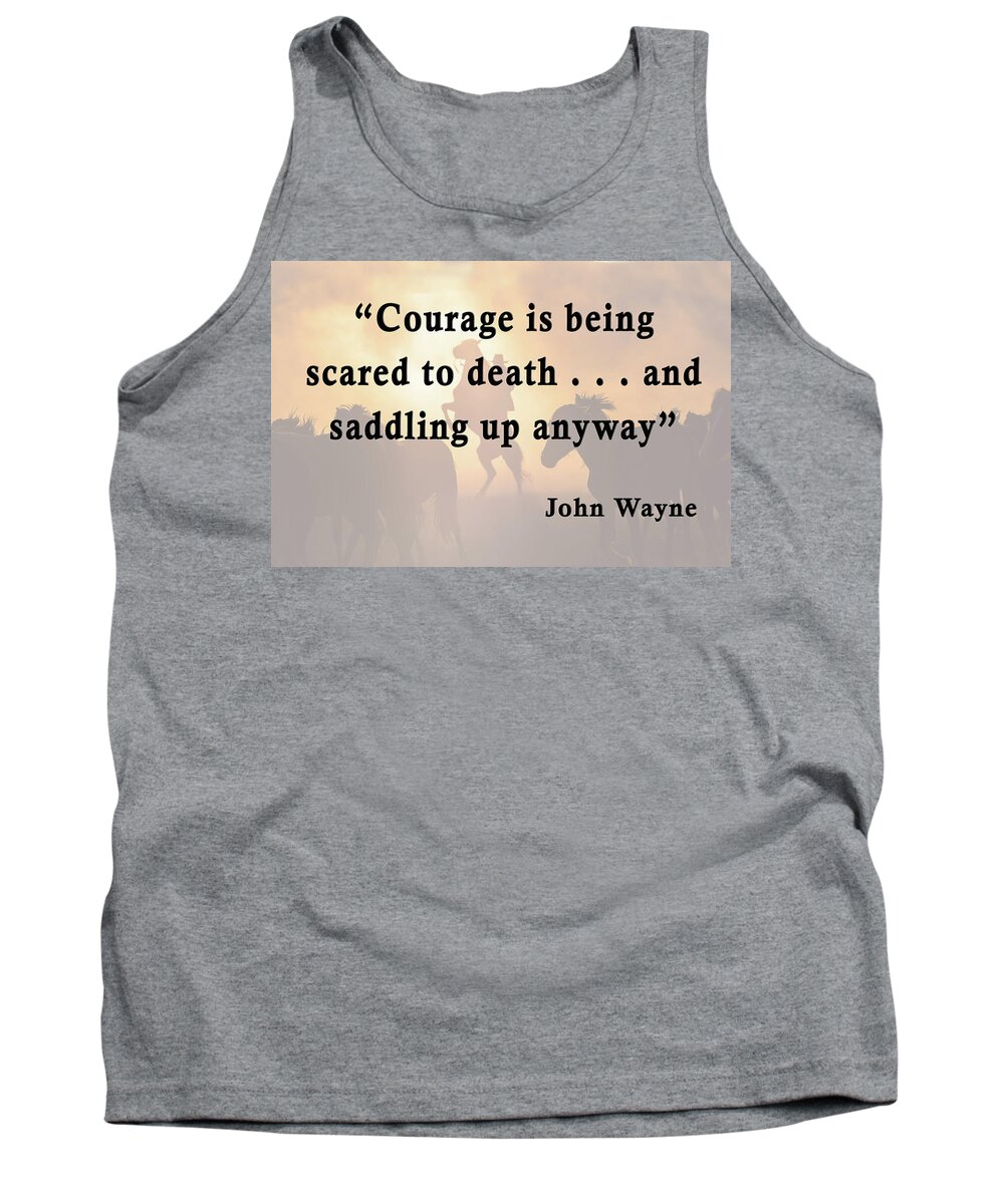 Quotes Tank Top featuring the mixed media John Wayne Quote 4 by Ed Taylor