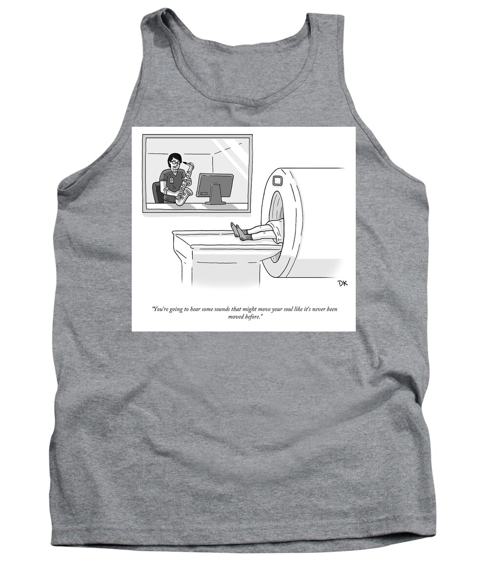 You're Going To Hear Some Sounds That Might Move Your Soul Like It's Never Been Moved Before. Mri Tank Top featuring the drawing Sounds That Might Move Your Soul by Daniel Kanhai