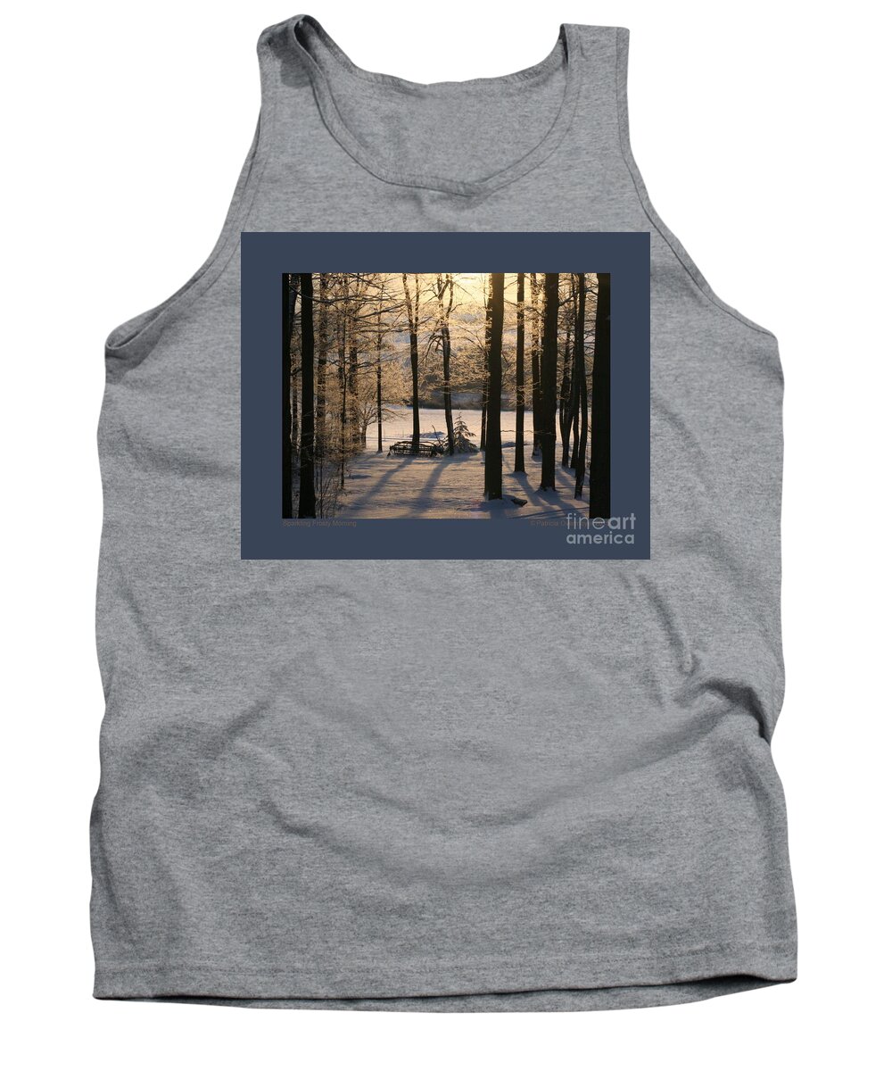 Snow Tank Top featuring the photograph Sparkling Frosty Morning by Patricia Overmoyer