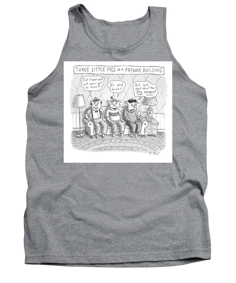 A26797 Tank Top featuring the drawing Three Little Pigs in a Prewar Building by Roz Chast