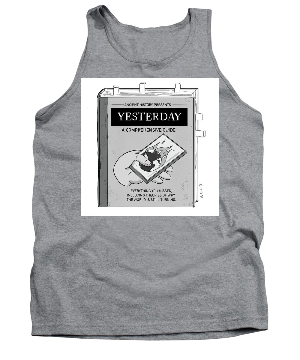 Captionless Tank Top featuring the drawing Yesterday A Comprehensive Guide by Colin Tom