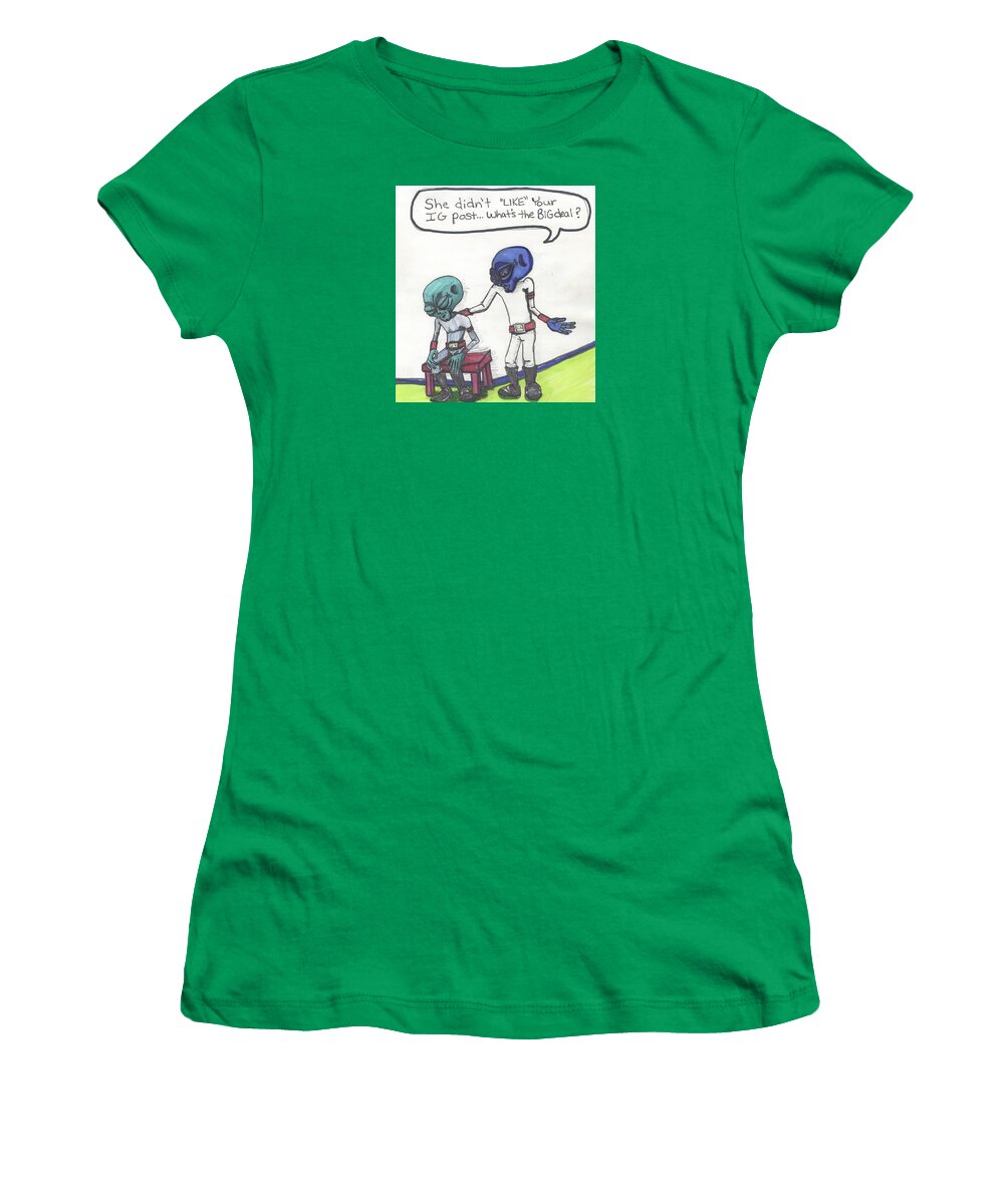 Lie Women's T-Shirt featuring the drawing She didn't LIKE your Instagram post. by Similar Alien