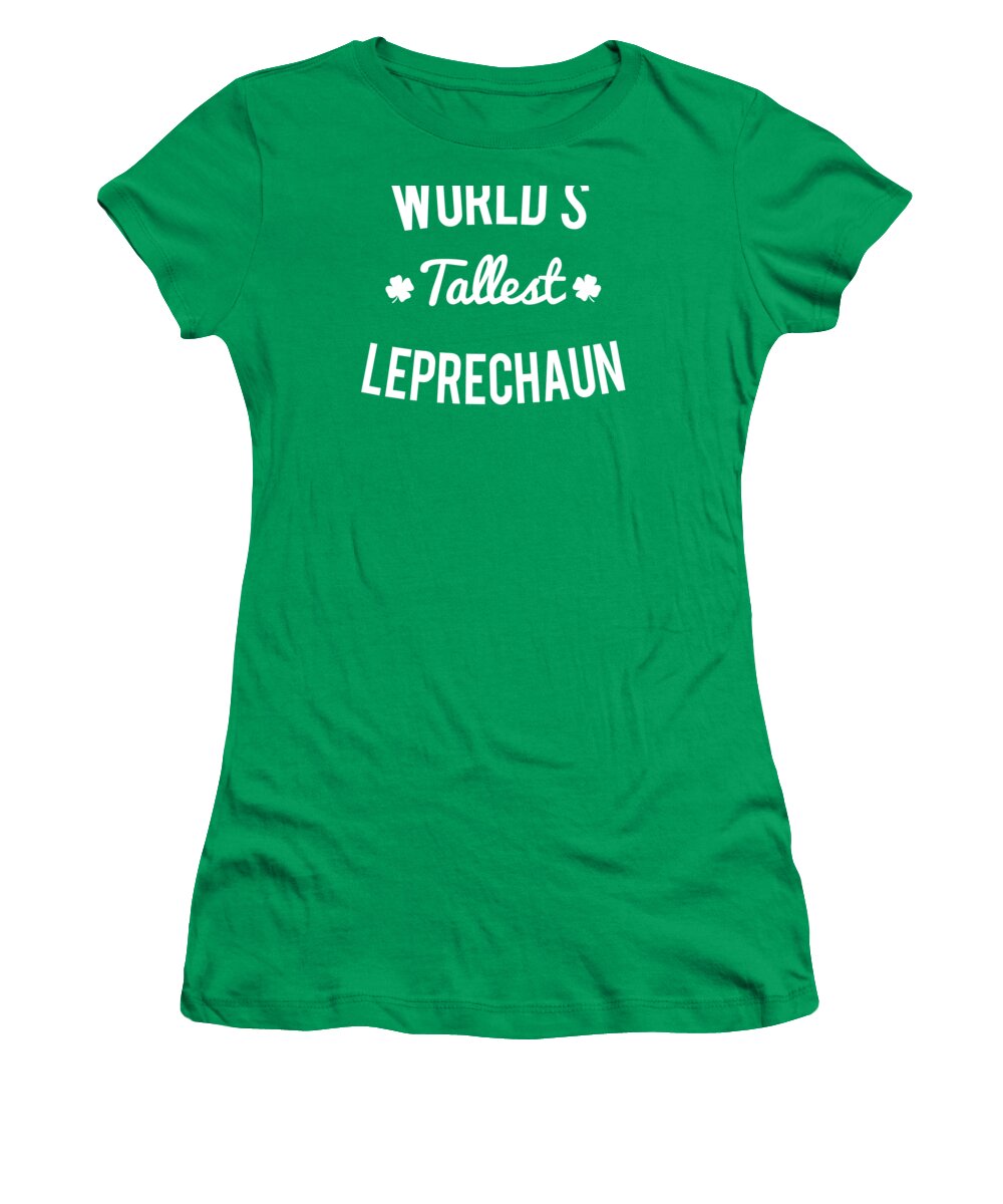 Cool Women's T-Shirt featuring the digital art Worlds Tallest Leprechaun by Flippin Sweet Gear