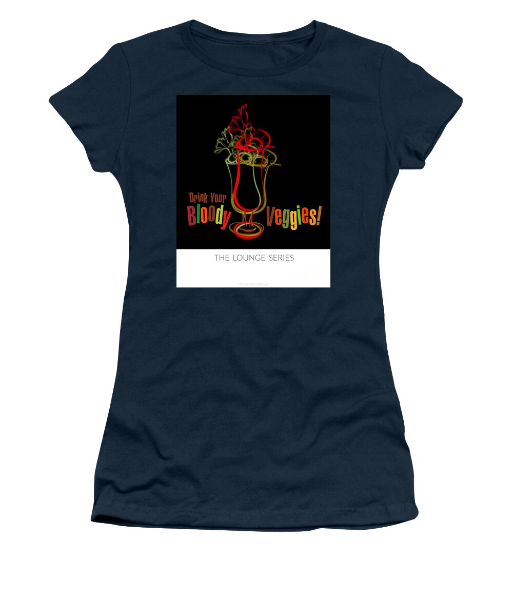 Lounge Series - Drinks Women's T-Shirt featuring the digital art Lounge Series - Drink Your Bloody Veggies by Mary Machare