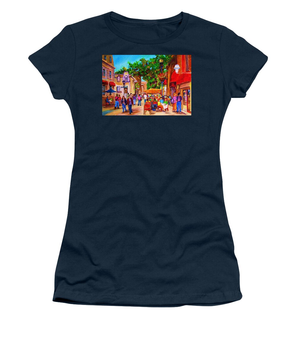 Summer Cafes Montreal Street Scenes Women's T-Shirt featuring the painting Summer Cafes by Carole Spandau