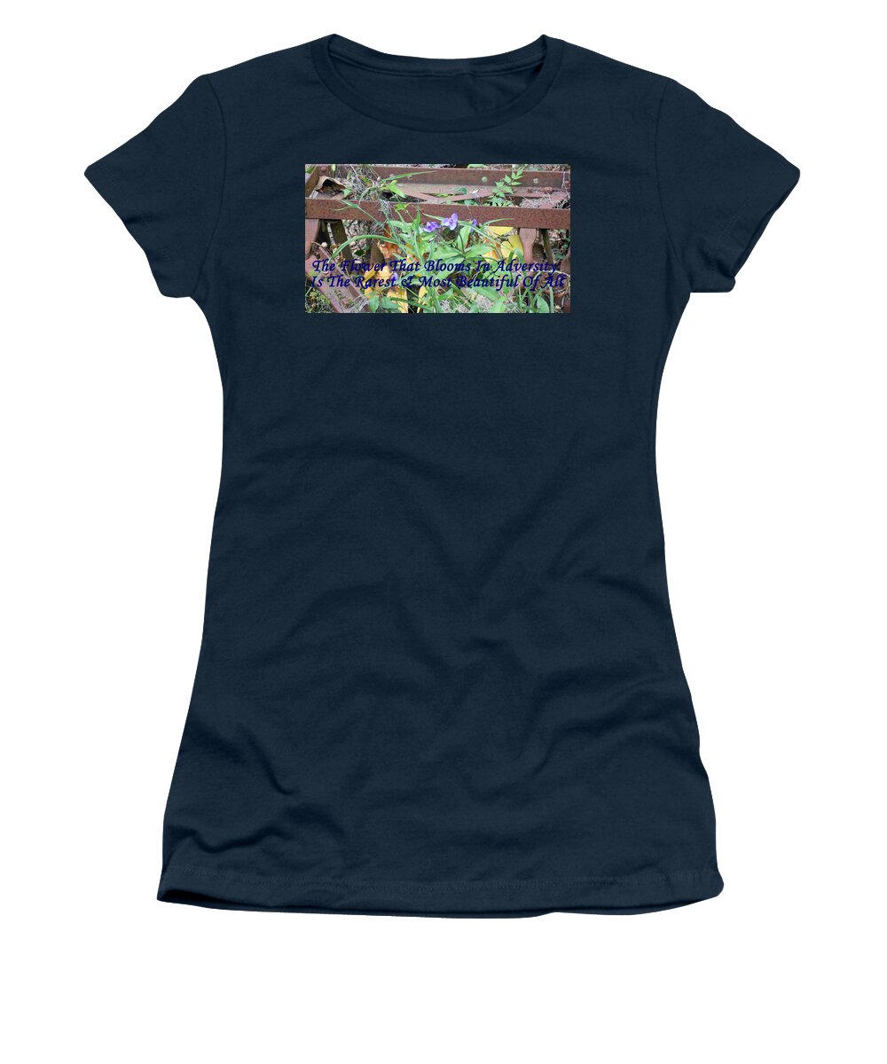  Women's T-Shirt featuring the photograph The Flower That Blooms In Adversity by Bob Johnson