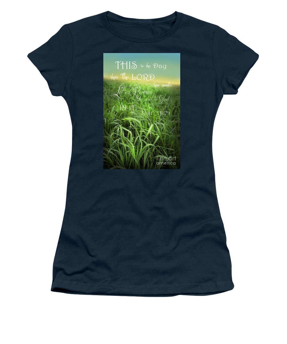 Dew Women's T-Shirt featuring the photograph This is the Day by Jill Battaglia