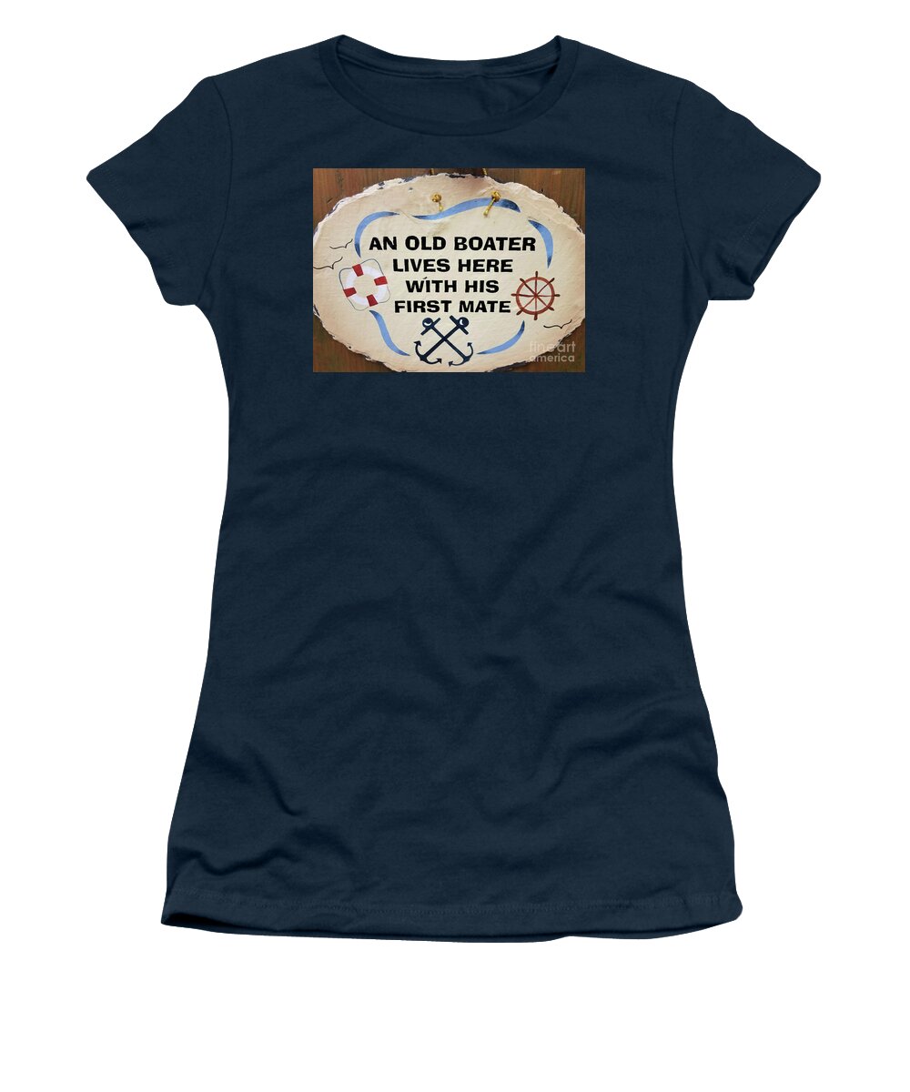 Sign Women's T-Shirt featuring the photograph An Old Boater Lives Here Sign by Sharon Williams Eng