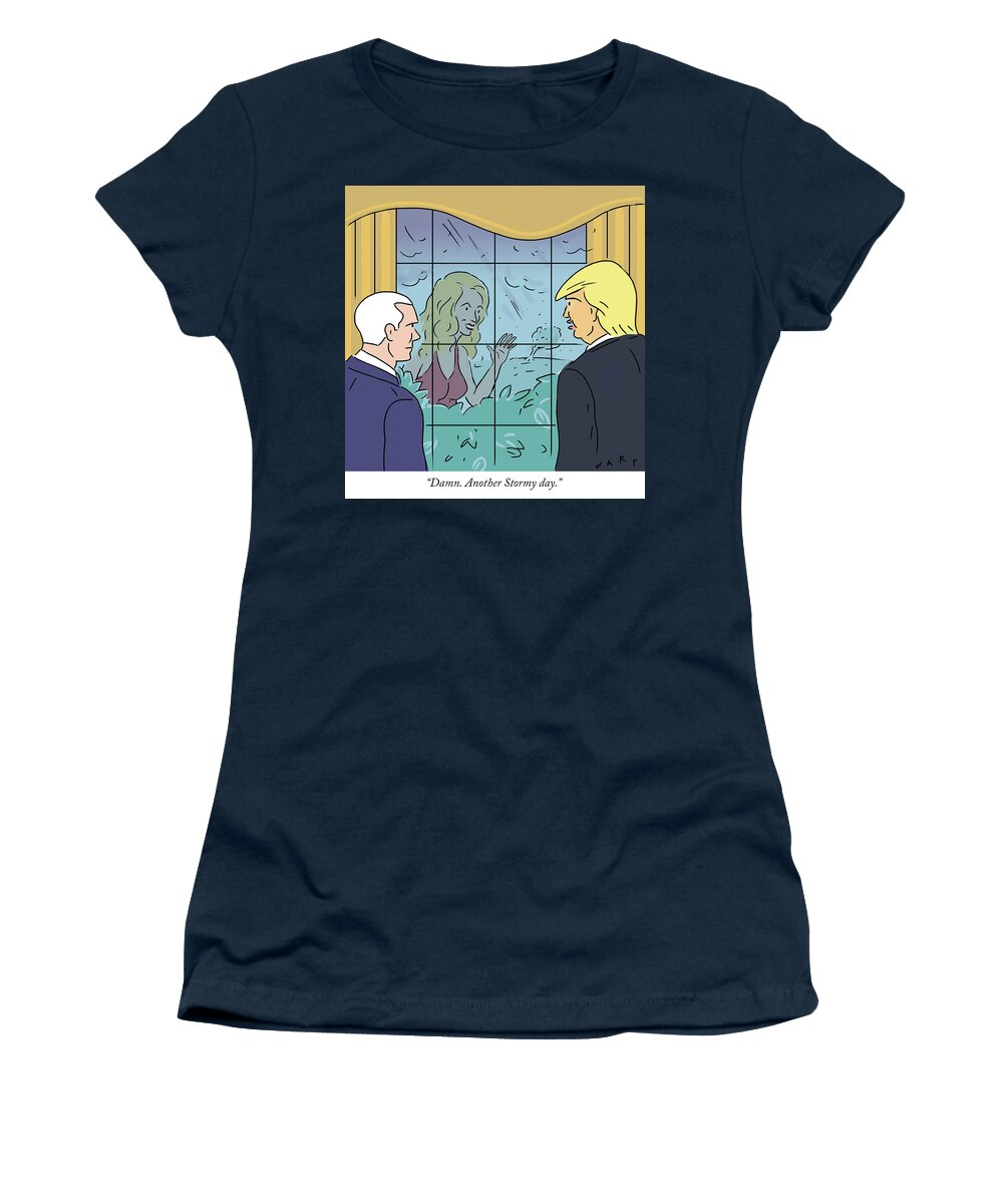 “damn. Another Stormy Day.” Women's T-Shirt featuring the drawing Another Stormy day by Kim Warp