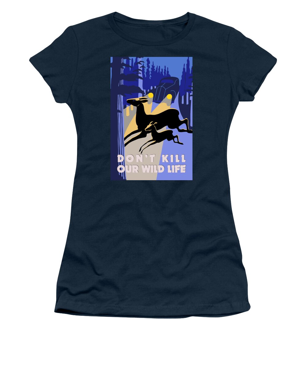  Women's T-Shirt featuring the drawing Don't kill our wild life by Heidi De Leeuw