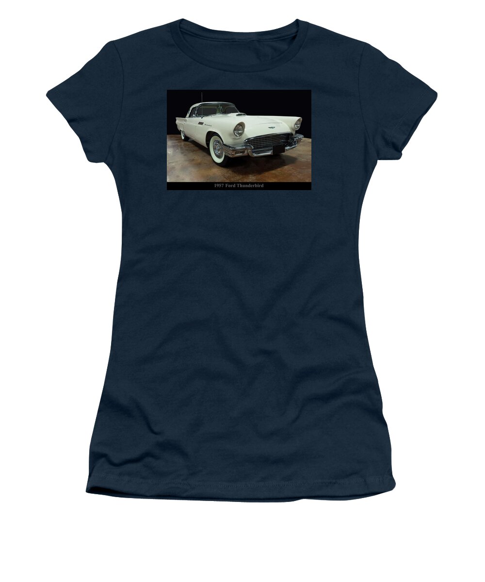 1957 Ford Thunderbird Women's T-Shirt featuring the photograph 1957 Ford Thunderbird -2 by Flees Photos