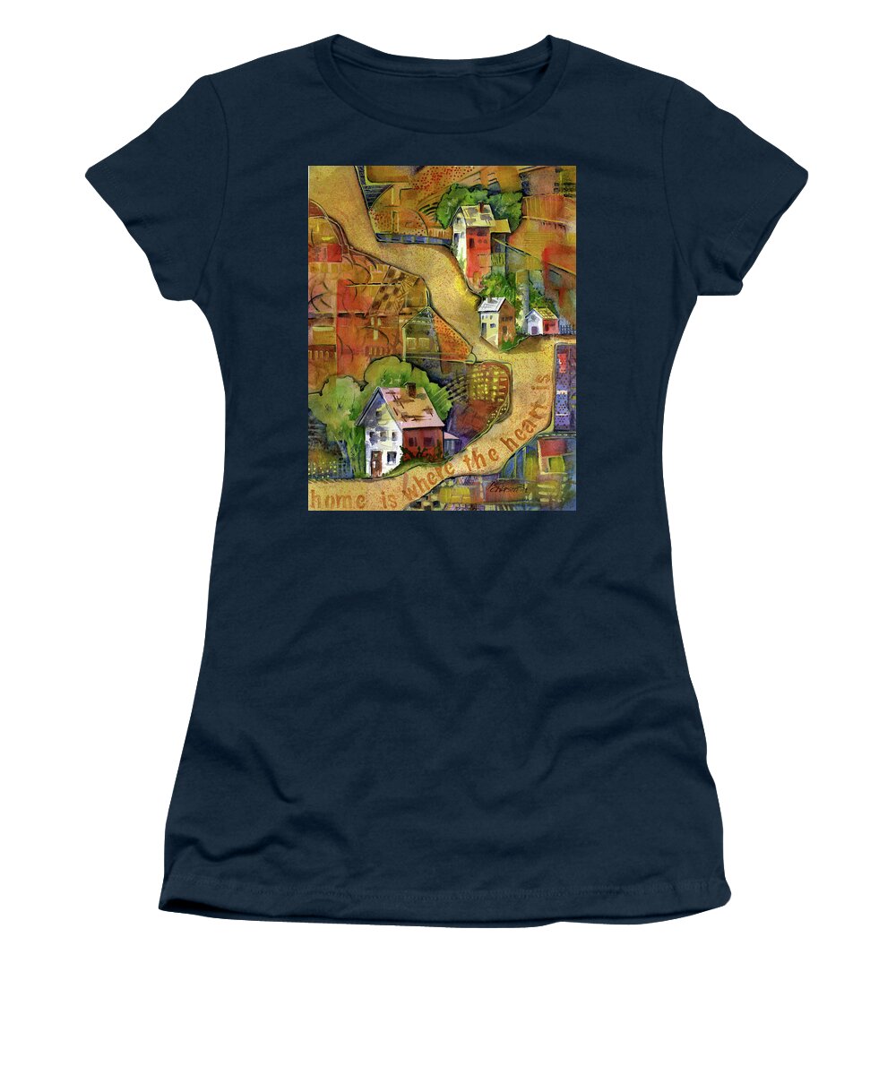 Hometown Women's T-Shirt featuring the painting Home is Where The Heart Is by Joan Chlarson
