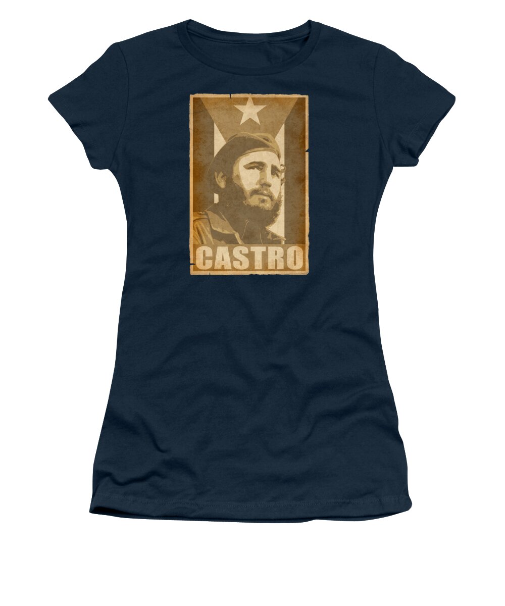 Fidel Women's T-Shirt featuring the digital art Fidel Castro Propaganda Poster by Megan Miller