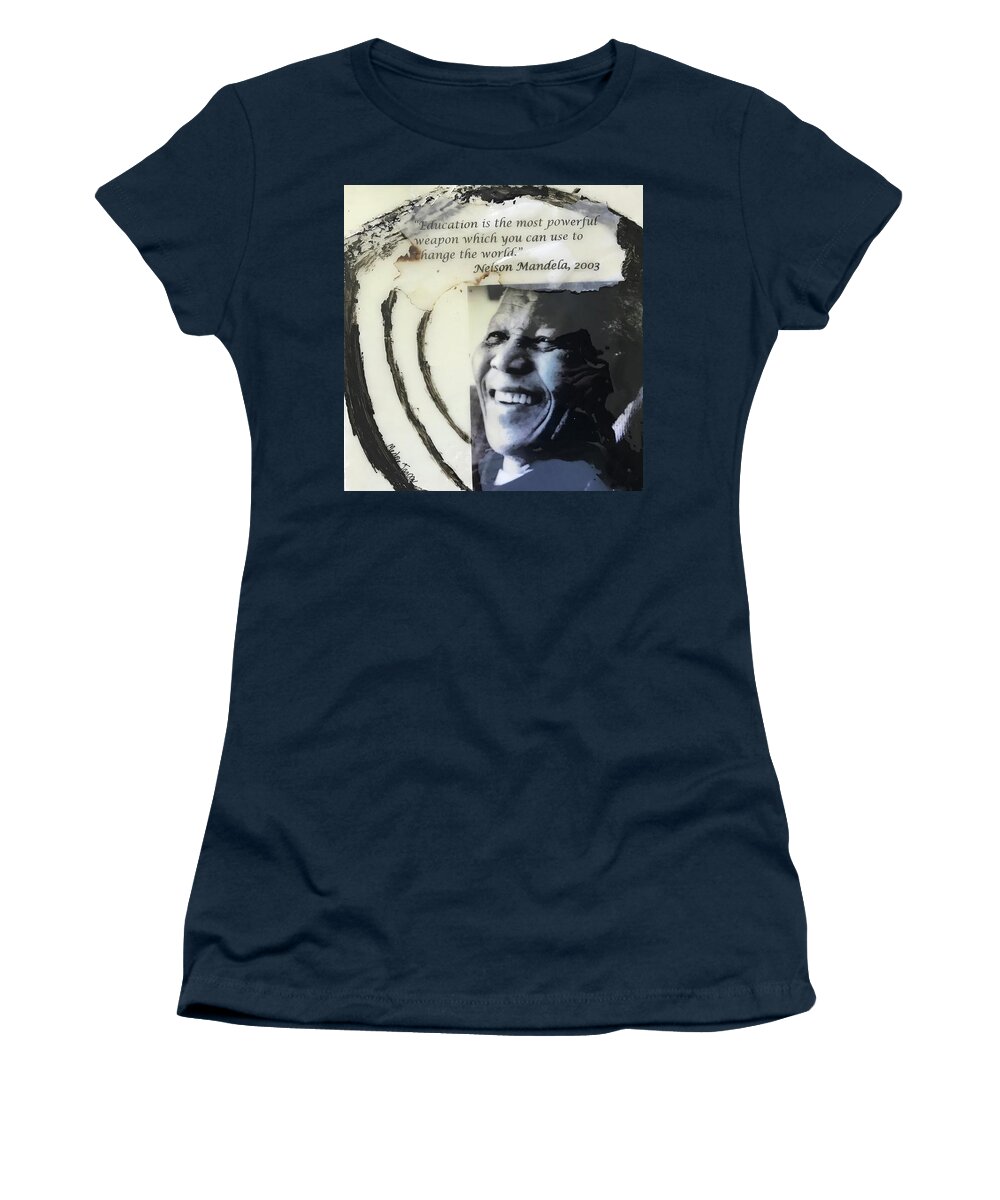 Abstract Art Women's T-Shirt featuring the painting Nelson Mandela on Education by Medge Jaspan
