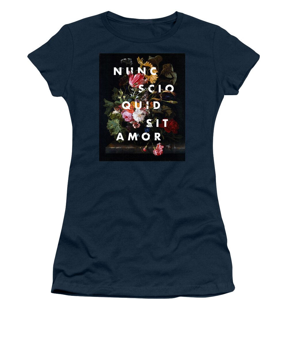 Nunc Scio Quid Sit Amor Quote Print Women's T-Shirt featuring the digital art Nunc Scio Quid Sit Amor by Georgia Clare