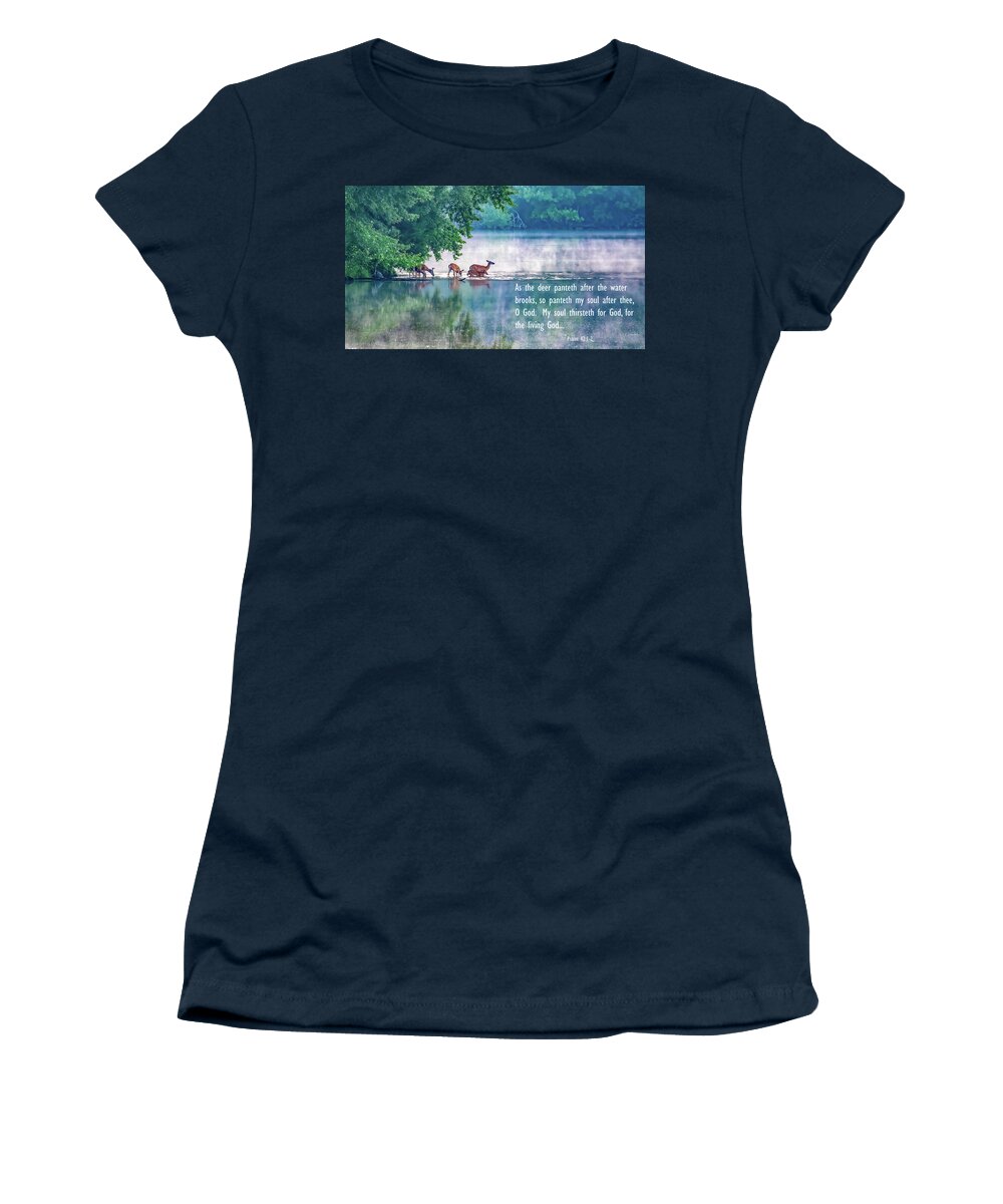 Deer Women's T-Shirt featuring the photograph Thirsty for More Than Water by Marcy Wielfaert