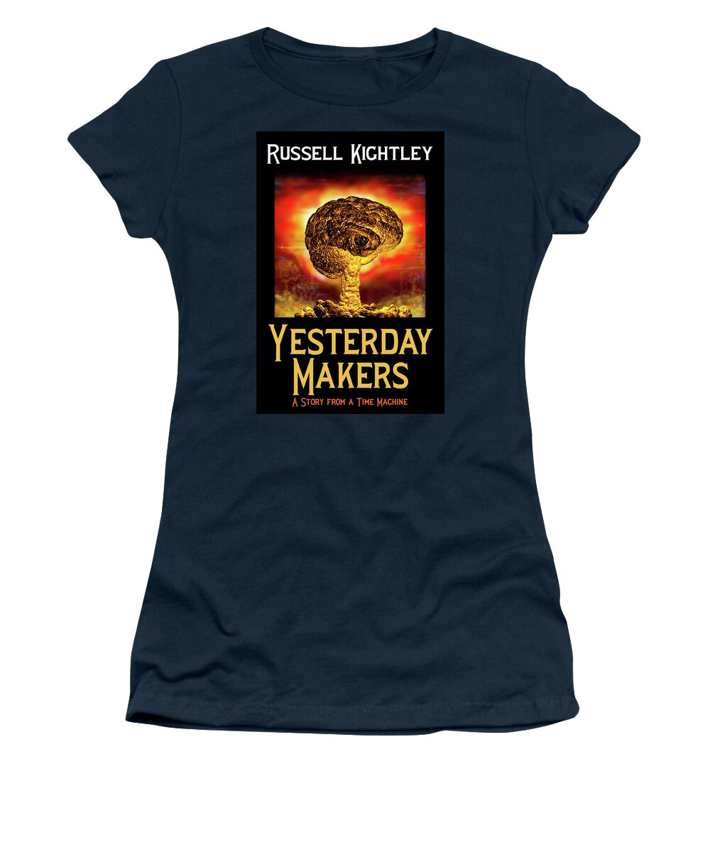 Fiction Women's T-Shirt featuring the digital art Yesterday Makers Book Cover by Russell Kightley