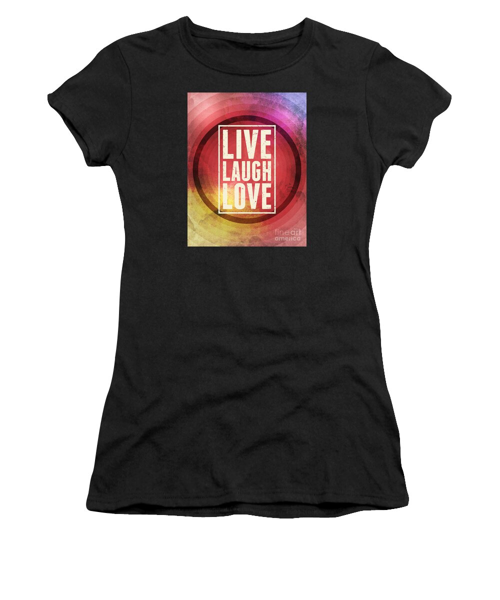 Live Laugh Love Women's T-Shirt featuring the digital art Live Laugh Love by Phil Perkins