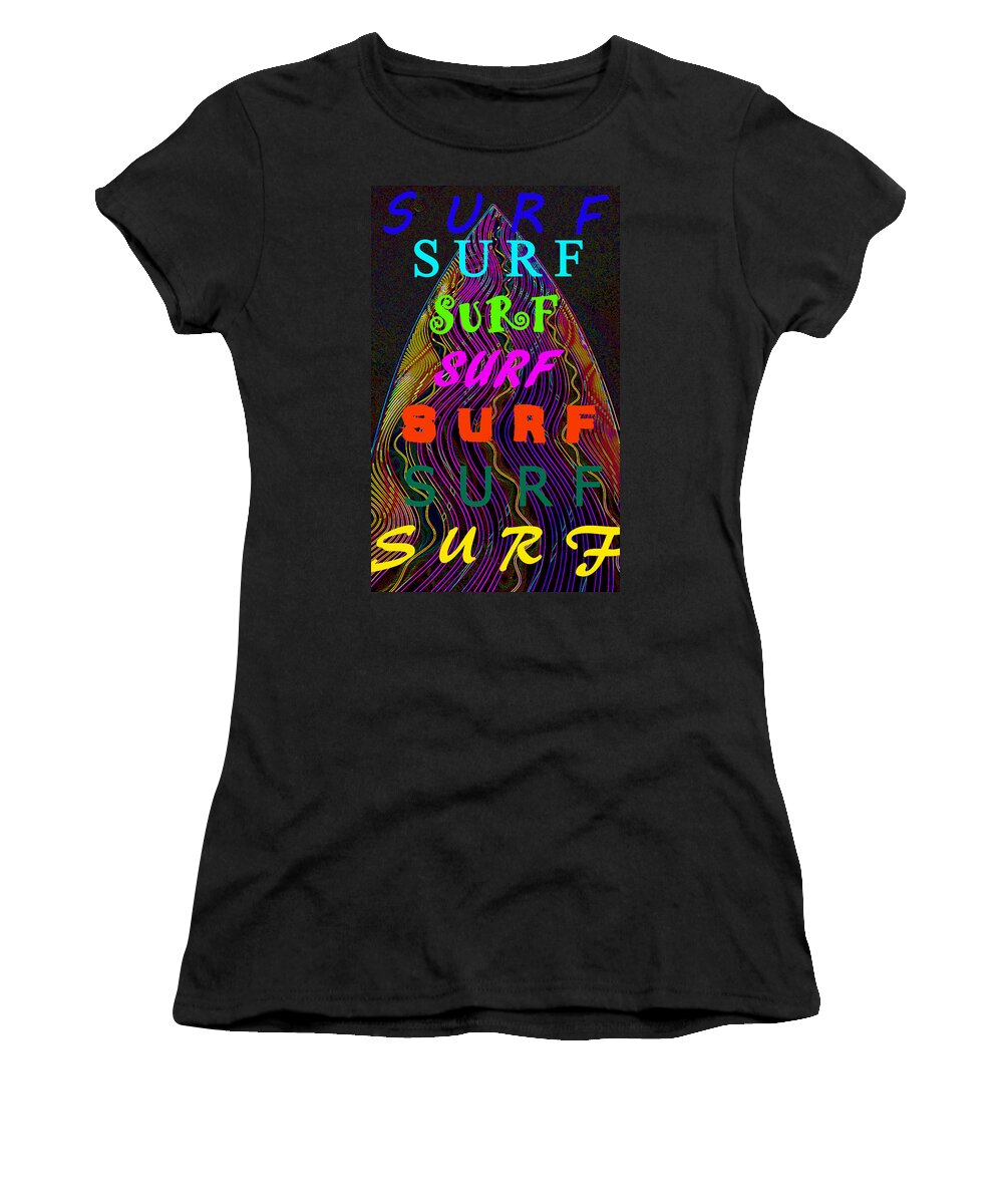 Surf Women's T-Shirt featuring the painting Surf surf surf by David Lee Thompson