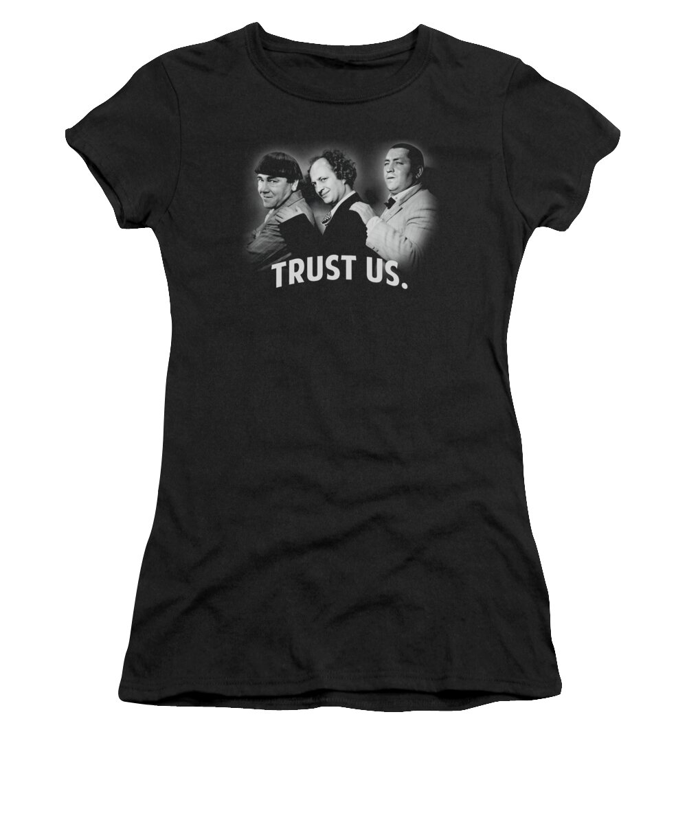The Three Stooges Women's T-Shirt featuring the digital art Three Stooges - Turst Us by Brand A