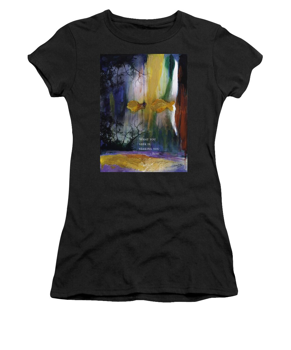 Rumi Women's T-Shirt featuring the painting What you Seek by Stella Levi