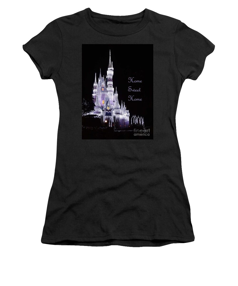Home Sweet Home Women's T-Shirt featuring the photograph Your Home is Your Castle by Cindy Manero