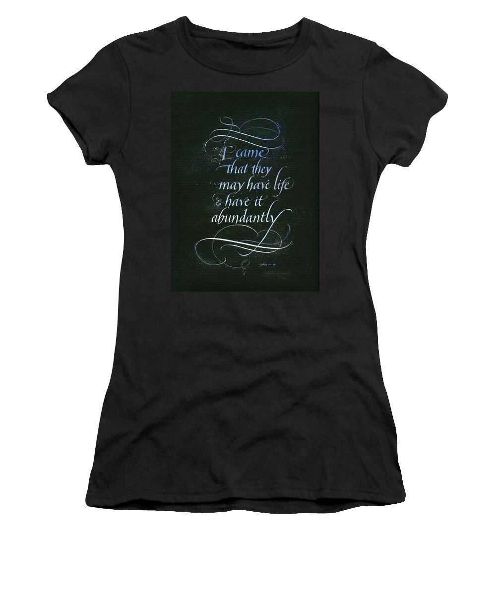 Bible Women's T-Shirt featuring the painting Life Abundant by Judy Dodds