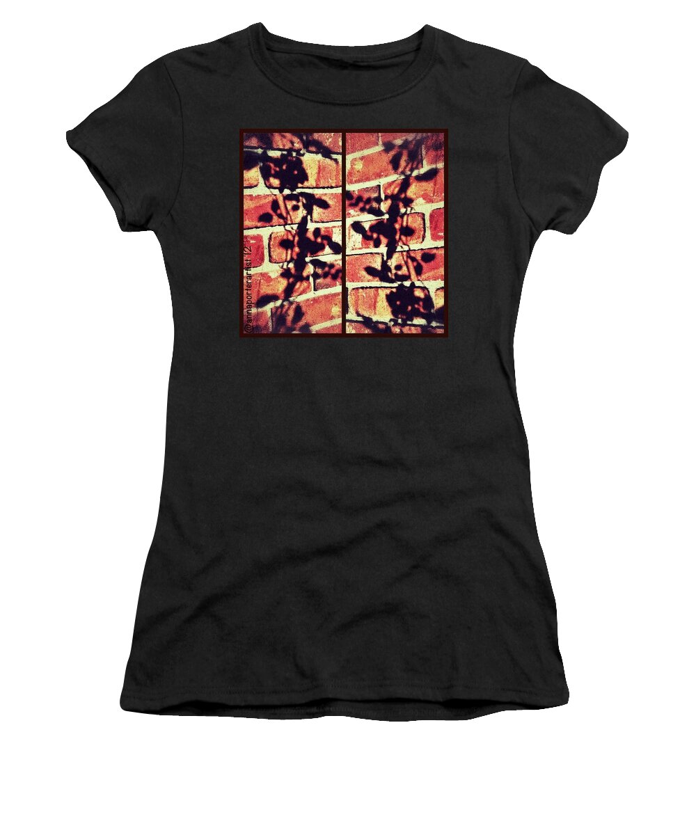 Shadow Women's T-Shirt featuring the photograph Rose Leaves - Shadow on Brick by Anna Porter