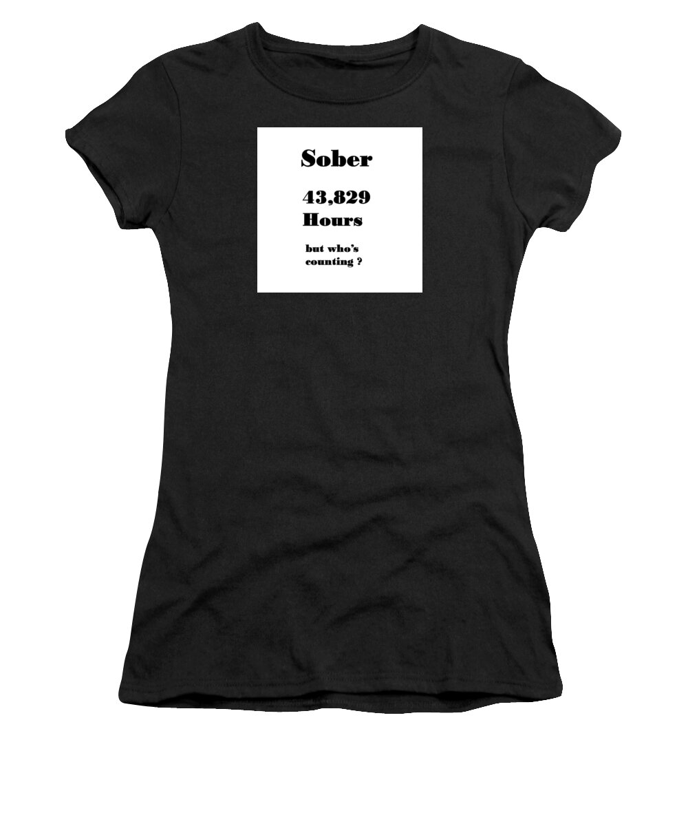 Sober Women's T-Shirt featuring the photograph 5 Years Sober by Florene Welebny