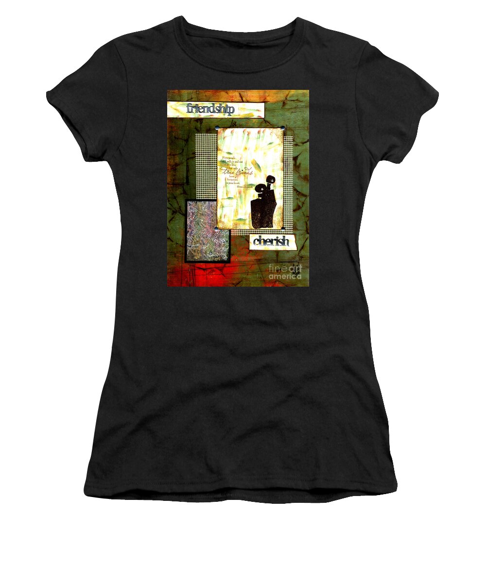 Wood Women's T-Shirt featuring the mixed media Cherished Friends by Angela L Walker