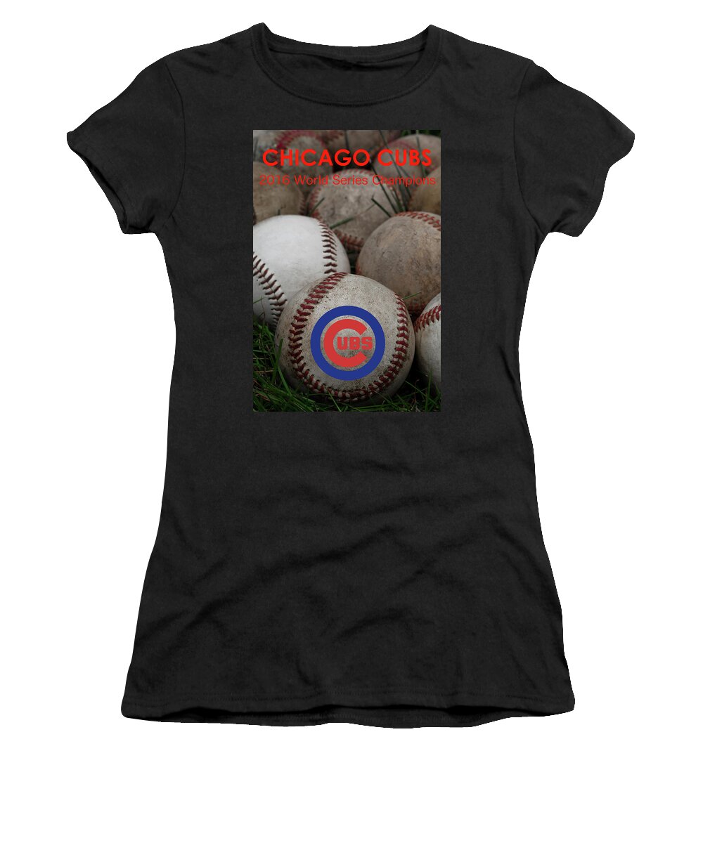 Chicago Cubs World Series Poster Women's T-Shirt featuring the photograph Chicago Cubs World Series Poster by David Patterson