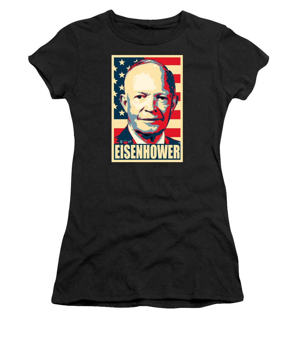 The Perfect Tee For Any History Lover Women's T-Shirt featuring the digital art Dwight D. Eisenhower Amercian Propaganda Poster Art by Filip Schpindel