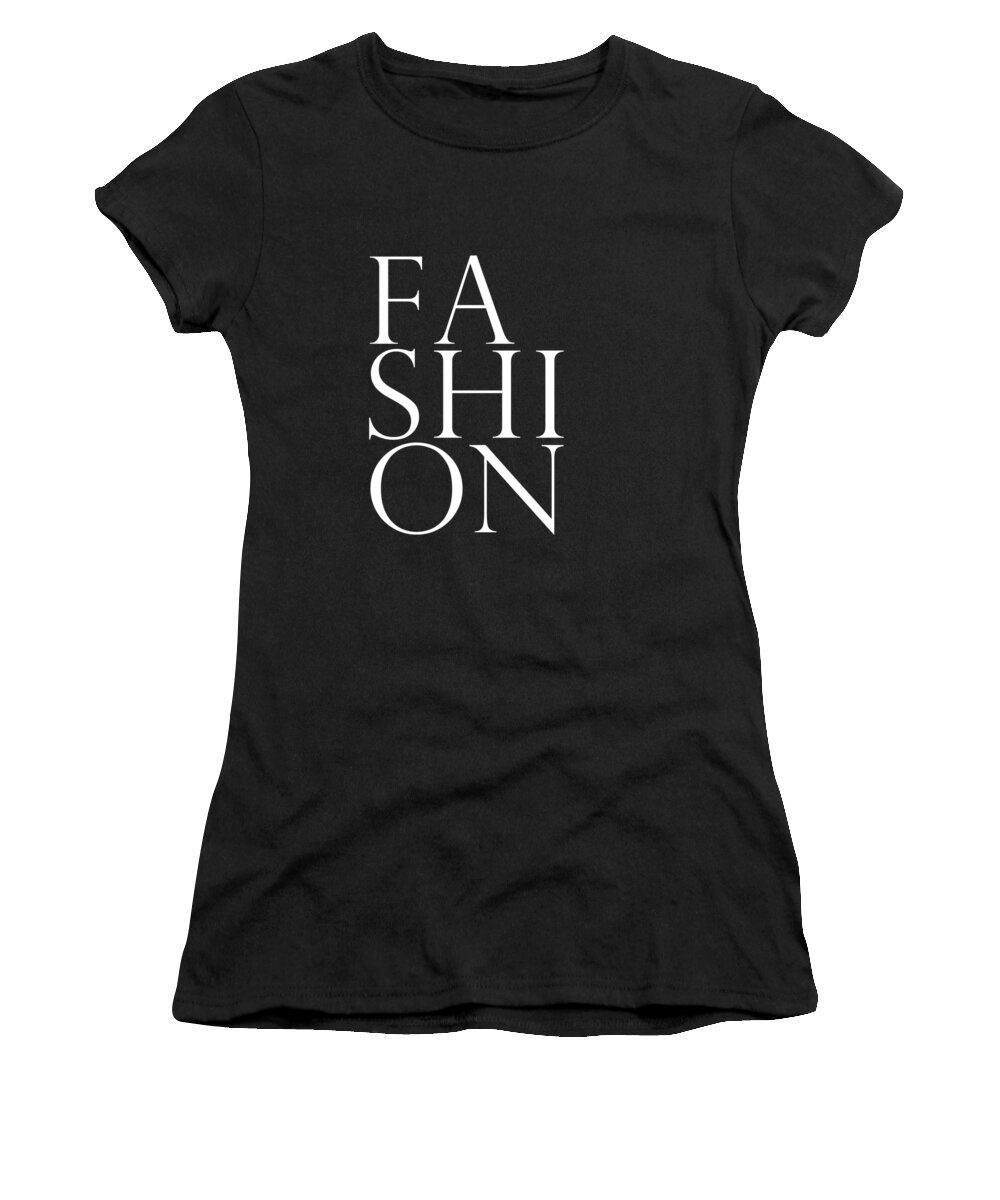 Fashion Women's T-Shirt featuring the mixed media Fashion - Typography Minimalist Print - Black and White by Studio Grafiikka