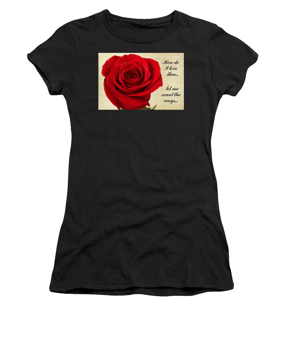Love Women's T-Shirt featuring the photograph How Do I Love Thee by Judy Vincent
